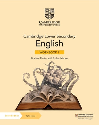 Cambridge Lower Secondary English Workbook 7 with Digital Access (1 Year) by Elsdon, Graham
