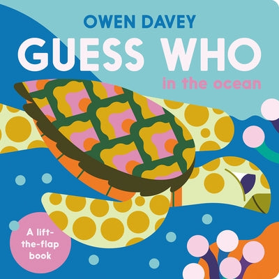 Guess Who? in the Ocean by Davey, Owen