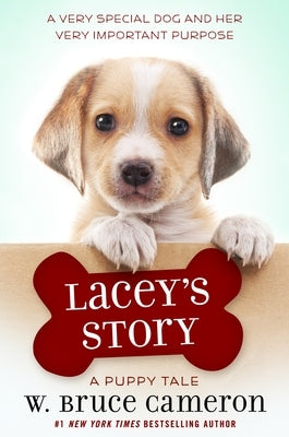 Lacey's Story: A Puppy Tale by Cameron, W. Bruce