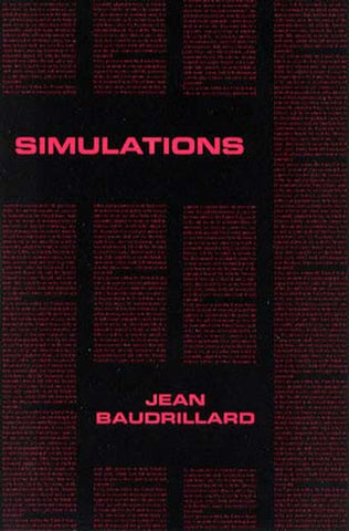Simulations by Baudrillard, Jean