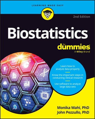 Biostatistics for Dummies by Wahi, Monika