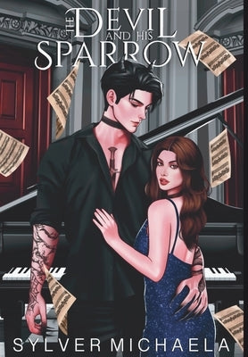 The Devil and His Sparrow by Michaela, Sylver