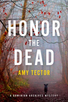 Honor the Dead by Tector, Amy