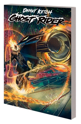 Danny Ketch: Ghost Rider - Blood & Vengeance by MacKie, Howard