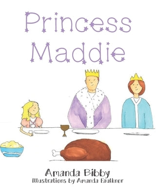 Princess Maddie by Bibby, Amanda