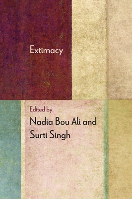 Extimacy by Bou Ali, Nadia