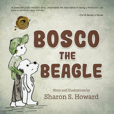 Bosco the Beagle by Howard, Sharon S.