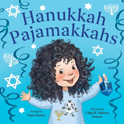Hanukkah Pajamakkahs by Henry, Dara