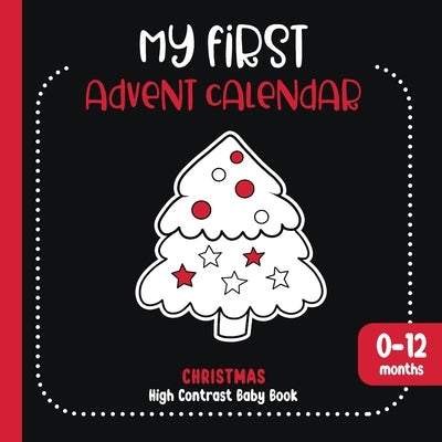 My First Advent Calendar: High Contrast Christmas Baby Book by Blume, Vemke
