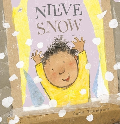 Nieve/Snow by Thompson, Carol