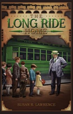 The Long Ride Home by Lawrence, Susan