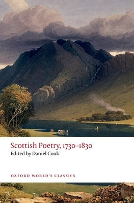 Scottish Poetry, 1730-1830 by Cook, Daniel