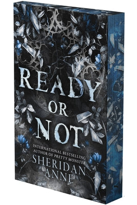 Ready or Not: A Dark Stalker Romance (Deluxe Limited Edition) by Anne, Sheridan