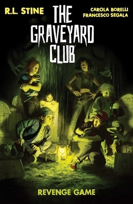 Graveyard Club, The: Revenge Game by Stine, R. L.