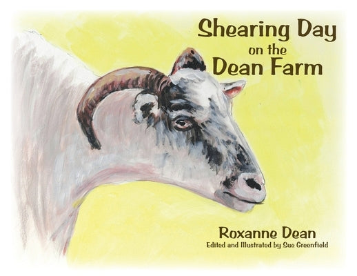 Shearing Day on the Dean Farm by Dean, Roxanne