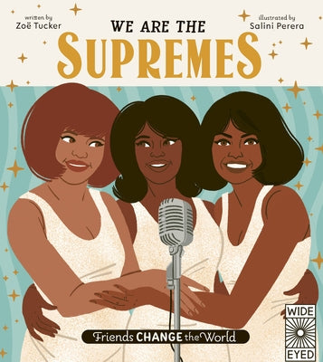 We Are the Supremes by Tucker, Zo&#235;