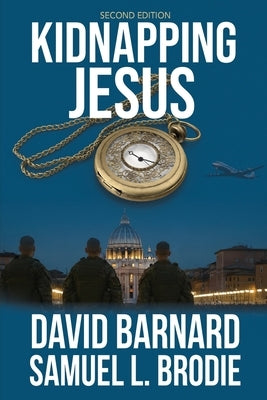 Kidnapping Jesus by Barnard, David