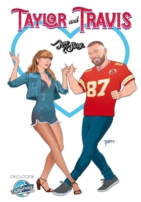 Fame: Taylor Swift and Travis Kelce: A LOVE STORY by Frizell, Michael