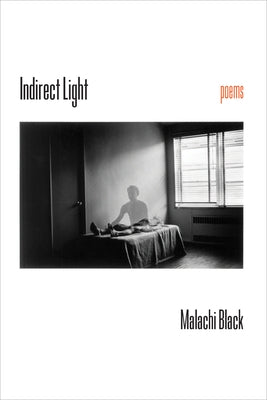 Indirect Light by Black, Malachi