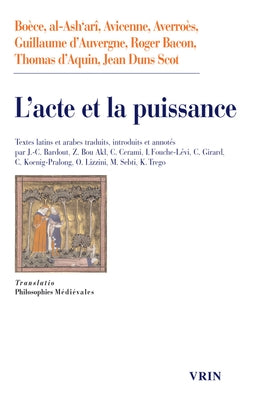L'Acte Et La Puissance by Al Ash'ari, Abou Hassan