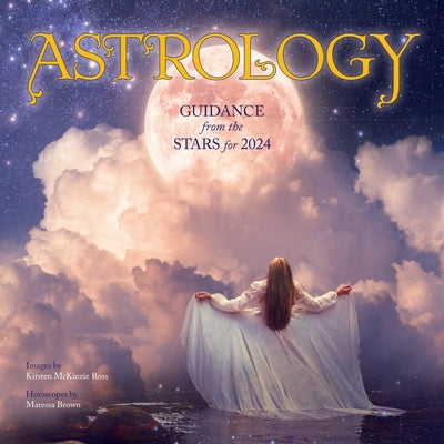 Astrology Calendar 2024: Guidance from the Stars for 2024 by Workman Calendars