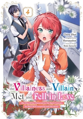 If the Villainess and Villain Met and Fell in Love, Vol. 4 (Manga) by Harunadon