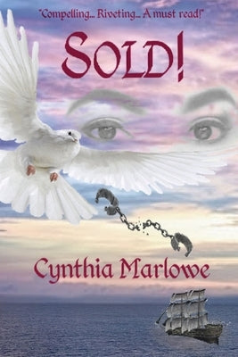 Sold! by Marlowe, Cynthia