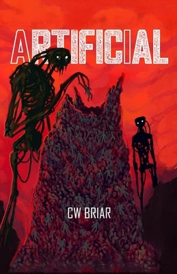 Artificial by Briar, Cw