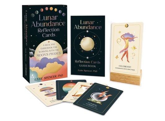 Lunar Abundance Reflection Cards: A Deck and Guidebook for Working with the Moon's Phases by Spencer, Ezzie