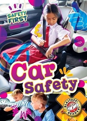 Car Safety by Chang, Kirsten