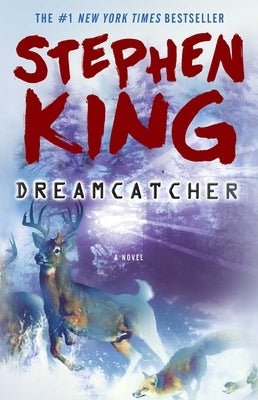 Dreamcatcher by King, Stephen