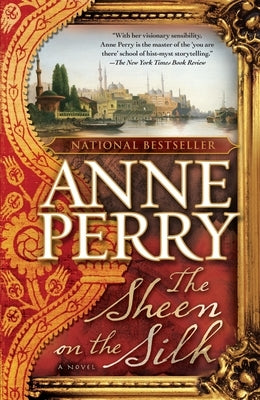 The Sheen on the Silk by Perry, Anne