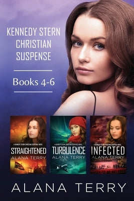 Kennedy Stern Christian Suspense Series (Books 4-6) by Terry, Alana