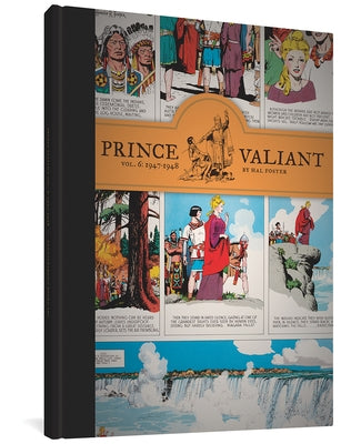 Prince Valiant Vol. 6: 1947-1948 by Foster, Hal