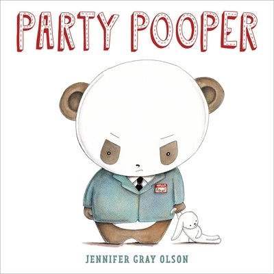Party Pooper by Olson, Jennifer Gray