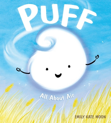 Puff: All about Air by Moon, Emily Kate