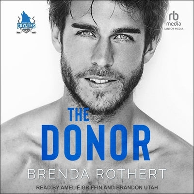 The Donor by Rothert, Brenda