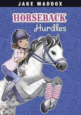 Horseback Hurdles by Maddox, Jake