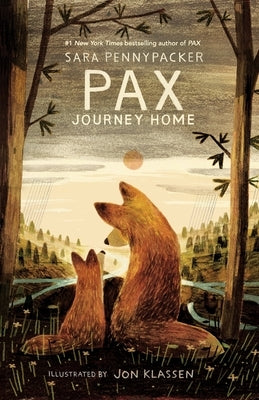 Pax, Journey Home by Pennypacker, Sara