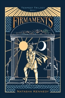 Firmaments by Kennedy, Natasha