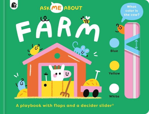 Farm: A Playbook with Flaps and a Decider Slider(r) by Atkinson, Rebecca
