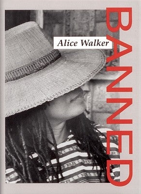 Alice Walker Banned by Walker, Alice