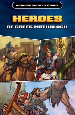 Heroes of Greek Mythology by Ferrell, David L.