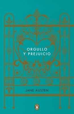 Orgullo Y Prejuicio (Los Mejores Clàsicos) / Pride and Prejudice by Austen, Jane