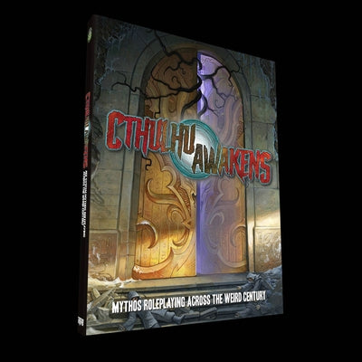 Cthulhu Awakens: The Age Roleplaying Game of the Weird Century by Biswas, Sharang