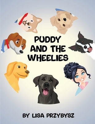 Puddy And The Wheelies by Przybysz, Lisa