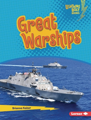 Great Warships by Kaiser, Brianna