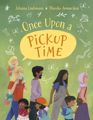 Once Upon a Pickup Time by Lindemann, Johanna