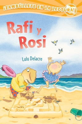Rafi Y Rosi by Delacre, Lulu