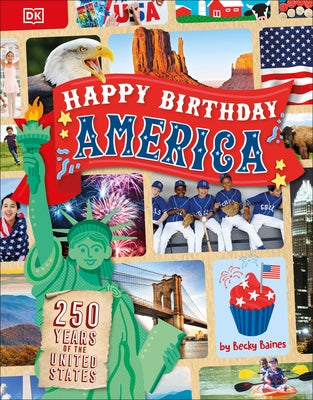 Happy Birthday America by Baines, Becky